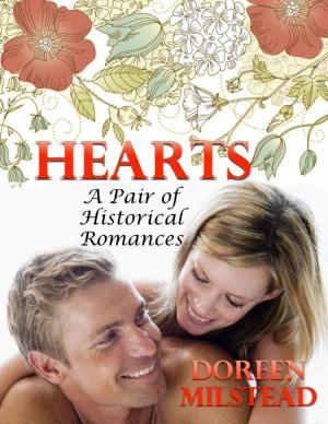 Cover of the book Hearts: A Pair of Historical Romances by Amos Zoellner