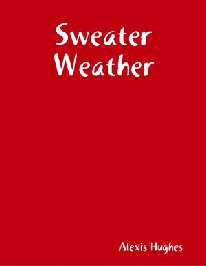 Cover of the book Sweater Weather by Shane Bowen