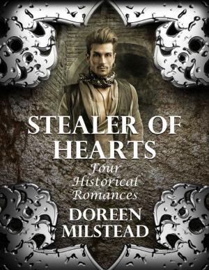 Cover of the book Stealer of Hearts: Four Historical Romances by Solitaire Parke