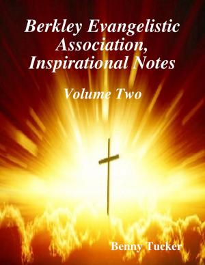 Cover of the book Berkley Evangelistic Association, Inspirational Notes by Gordon McKinzie