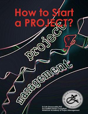 Cover of the book How to Start a Project? by Fotis Hois