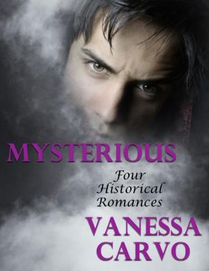 Cover of the book Mysterious: Four Historical Romances by Dominik Czernia