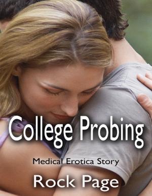 Book cover of College Probing: Medical Erotica Story
