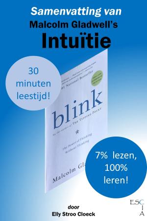 Book cover of Samenvatting van Malcolm Gladwell's Intuïtie