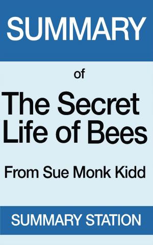 Book cover of The Secret Life of Bees | Summary