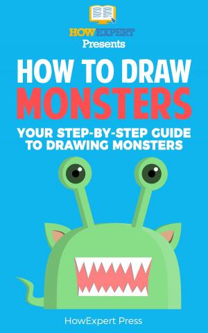Cover of the book How To Draw a Monster by HowExpert