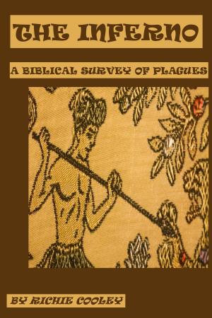 Book cover of The Inferno: A Biblical Survey of Plagues