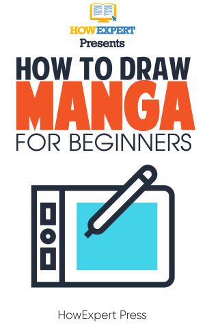 Book cover of How To Draw Manga For Beginners