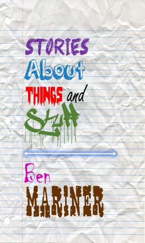 Cover of the book Stories About Things and Stuff by Tricia Drammeh
