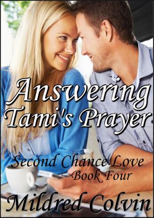 Cover of the book Answering Tami's Prayer by Amber Wood