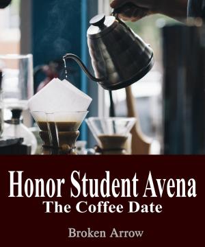 Cover of Honor Student Avena 2: The Coffee Date