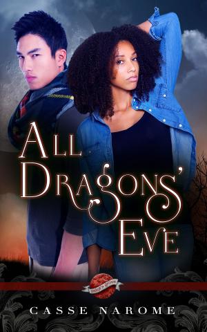 Cover of the book All Dragons' Eve (A Saint's Grove Novel) by J. Woods