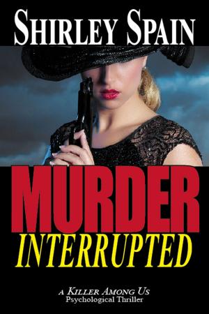 Book cover of Murder Interrupted (A Killer Among Us Thriller, Book 3)