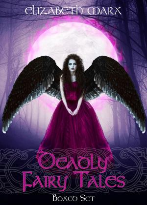 Book cover of Deadly Fairy Tales, Boxed Set