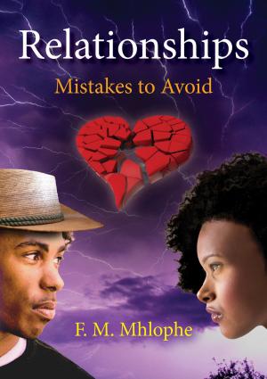 Cover of the book Relationships Mistakes To Avoid by F M