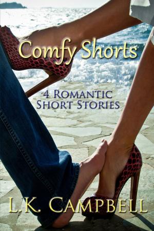 Cover of the book Comfy Shorts: Four Romantic Short Stories by Lisa Anne Nisula
