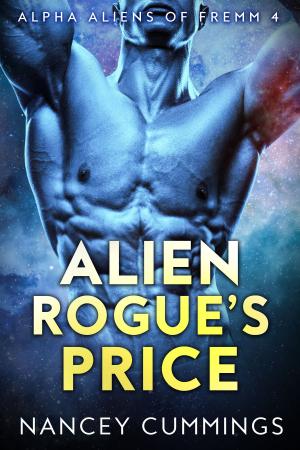 Cover of the book Alien Rogue's Price by Kelley York, Rowan Altwood