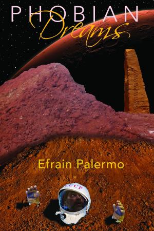 Cover of the book Phobian Dreams by Frank Barvitch