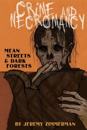 Book cover of Crime and Necromancy