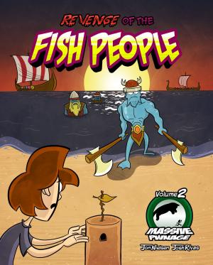 Book cover of Massive Pwnage Volume 2: Revenge of the Fish People