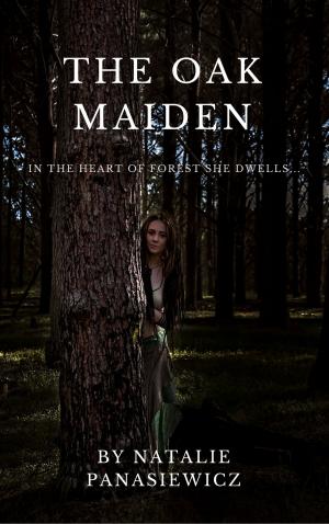 Cover of the book The Oak Maiden by Colleen Cooper