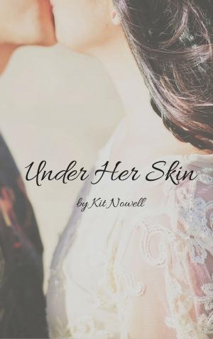 Cover of the book Under Her Skin by SuperWriter