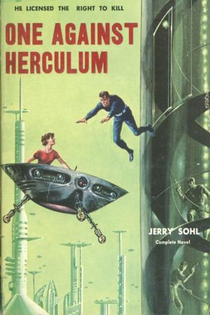 Cover of the book One Against Herculum by Ben Bova