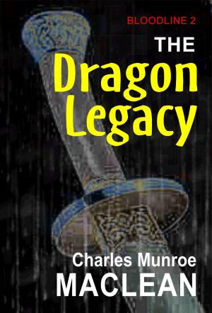 Cover of The Dragon Legacy: Bloodline 2