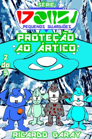 Cover of the book Proteção ao Ártico by Margareta Tommos