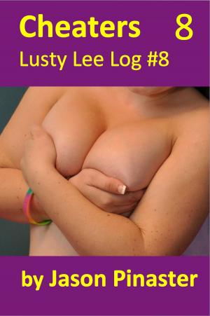 Book cover of Cheaters, Lusty Lee Log #8