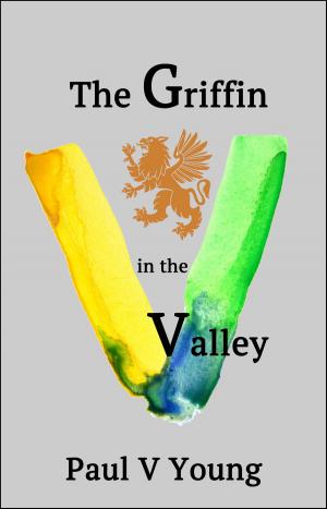 Book cover of The Griffin in the Valley