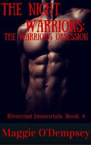 bigCover of the book The Night Warriors:The Warrior's Obsession by 