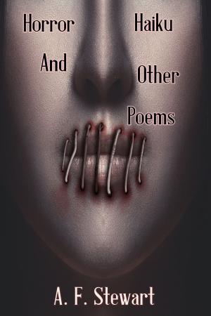 Cover of the book Horror Haiku and Other Poems by Phyllis Diller Stewart