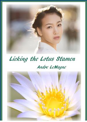 Book cover of Licking the Lotus Stamen