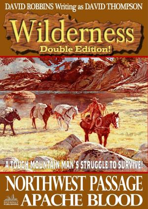 Cover of the book Wilderness Double Edition #6: Northwest Passage / Apache Blood by Lou Cameron