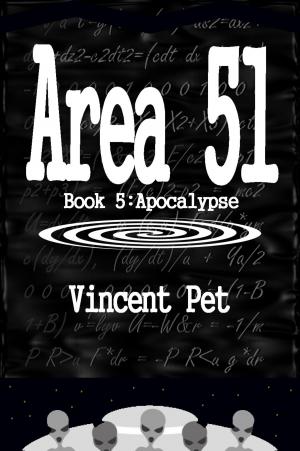 Cover of the book Area 51: Apocalypse (Book 5) by Priya Vasudevan