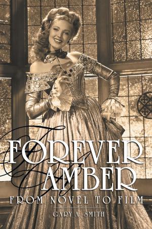 Cover of the book Forever Amber: From Novel to Film by The Unknown Comic