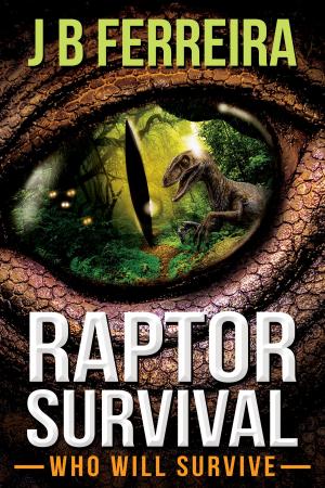 bigCover of the book Raptor Survival -Who Will Survive- by 