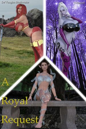 Cover of the book A Royal Request by Lala Fae