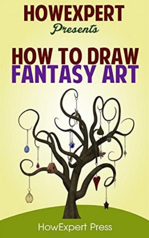 Cover of the book How To Draw Fantasy Art by HowExpert