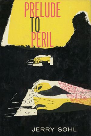 Cover of the book Prelude to Peril by Edward Bryant, Harlan Ellison