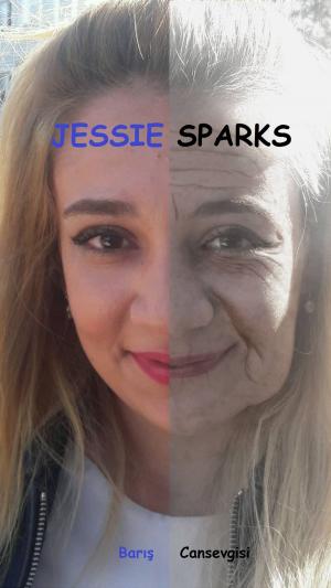 Cover of the book Jessie Sparks by Kaaron Warren
