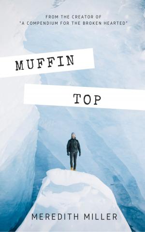 Cover of the book Muffin Top by H. C. Heartland