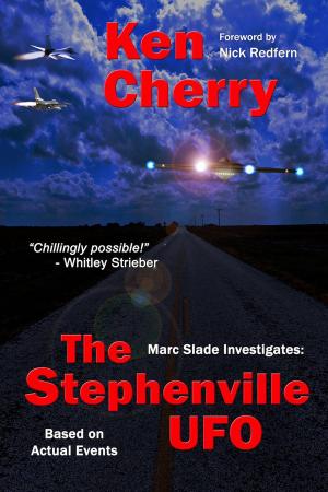 Book cover of Marc Slade Investigates: The Stephenville UFO