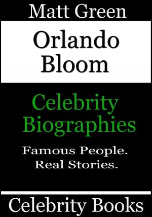 Cover of Orlando Bloom: Celebrity Biographies