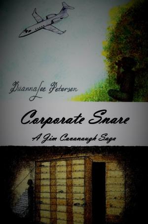 Book cover of Corporate Snare: A Jim Cavanaugh Saga