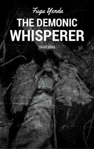 Cover of the book The Demonic Whisperer by Sarah Ferguson The Duchess of York