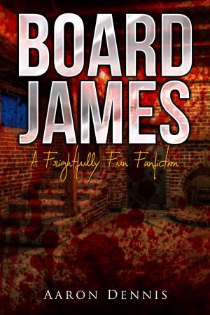Cover of the book Board James by Aaron Dennis