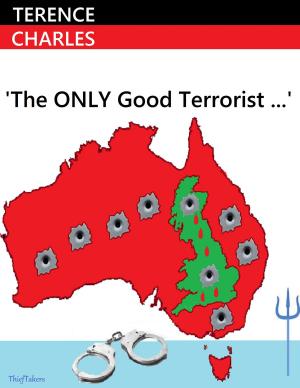 bigCover of the book The Only GOOD Terrorist... by 