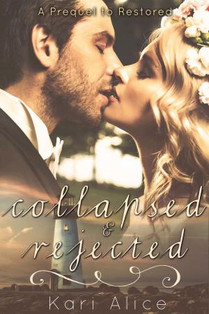 Cover of the book Collapsed & Rejected by Rachel Henry